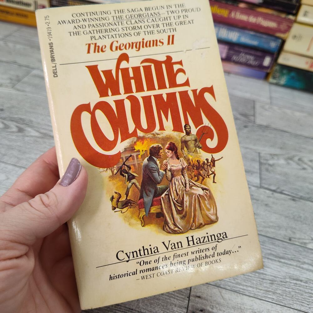 White Columns by Cynthia Van Hazinga 1980 Vtg Historical Romance Paperback Dell‎